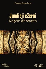 Juodieji ežerai. Magdos dienoraštis