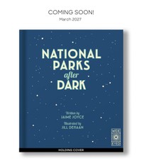 The National Parks After Dark