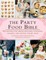 The Party Food Bible
