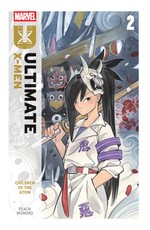 Ultimate X-Men by Peach Momoko Vol. 2