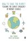How to Save the Planet: Teaching the Climate Emergency in Primary Schools