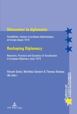 RÃ©inventer La Diplomatie / Reshaping Diplomacy