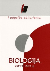 Į pagalbą abiturientui. Biologija. 2011–2014 metų brandos egzaminų užduotys