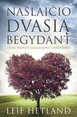 Našlaičio dvasią begydant: tėvas trokšta susigrąžinti savo vaikus