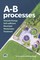 A-B processes