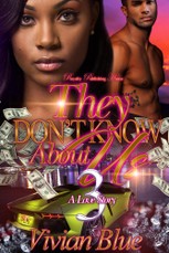 They Don't Know About Us 3