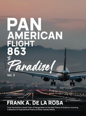 Pan American Flight #863 to Paradise! 2nd Edition Vol. 3