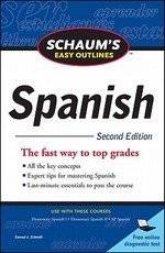 Schaum's Easy Outline of Spanish, Second Edition