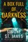 A Box Full of Darkness
