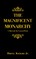 The Magnificent Monarchy