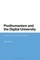 Posthumanism and the Digital University