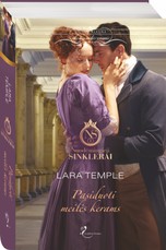 Pasiduoti meilės kerams. Nuodėmingieji Sinklerai. 1 knyga