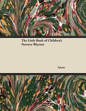 The Little Book of Children's Nursery Rhymes