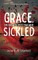 Grace, the Girl with Cells that were Sickled