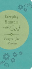 Everyday Moments with God