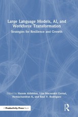 Large Language Models, AI, and Workforce Transformation