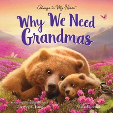 Why We Need Grandmas