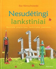 Nesudėtingi lankstiniai. Meninio popieriaus lankstymo pamokos