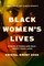 Black Women's Lives