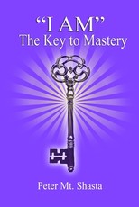 I AM the Key to Mastery