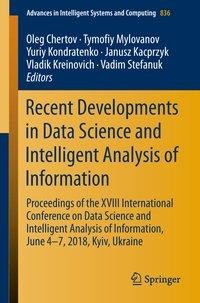 Recent Developments in Data Science and Intelligent Analysis of Information