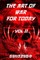 The Art of War for Today Vol II