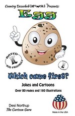 The Egg -- Which Came Fisrt? -- Jokes and Cartoons