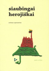 Siaubingai herojiškai