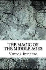 The Magic of the Middle Ages