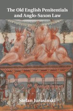 Old English Penitentials and Anglo-Saxon Law