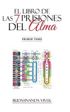 El Libro de Las 7 Prisiones del Alma