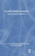 Locating Media Industries