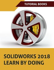 SOLIDWORKS 2018 Learn by doing