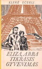 Eliza, arba tikrasis gyvenimas