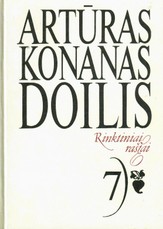 Rinktiniai raštai. 7 tomas. Artūras Konanas Doilis