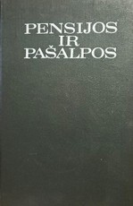 Pensijos ir pašalpos