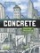 Concrete: From the Ground Up