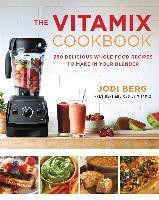 Berg, J: Vitamix Cookbook