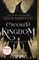 Crooked Kingdom: A Sequel to Six of Crows