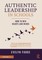 Authentic Leadership in Schools