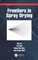 Frontiers in Spray Drying