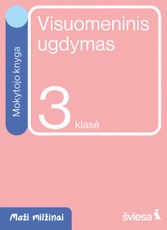 Visuomeninis ugdymas. Mokytojo knyga 3 klasei. Serija Maži milžinai