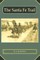 The Santa Fe Trail