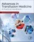 Advances in Transfusion Medicine