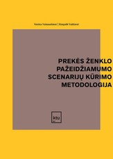 Prekės ženklo pažeidžiamumo scenarijų kūrimo metodologija