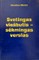 Sėkmingas viešbutis – sėkmingas verslas