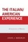 The Italian/American Experience