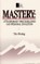 Mastery