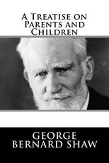 A Treatise on Parents and Children