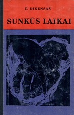 Sunkūs laikai